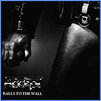 ACCEPT - Balls to the wall