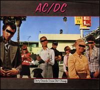 AC/DC - Dirty deeds done dirt cheap