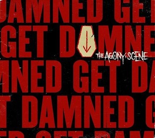 AGONY SCENE - Get damned