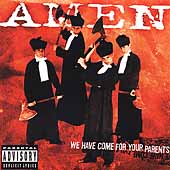 AMEN - We have come for your parents