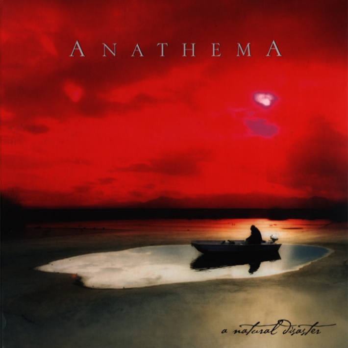 ANATHEMA - A natural disaster