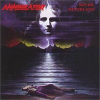 ANNIHILATOR - Never neverland