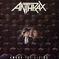 ANTHRAX - Among the living