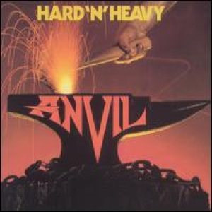 ANVIL - Hard and heavy