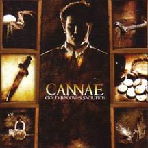 CANNAE - Gold become sacrifice
