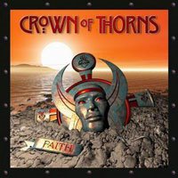 CROWN OF THORNS - Faith