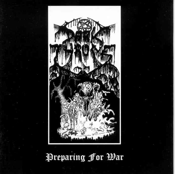 DARKTHRONE - Preparing for war