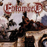 ENTOMBED - Serpent saints