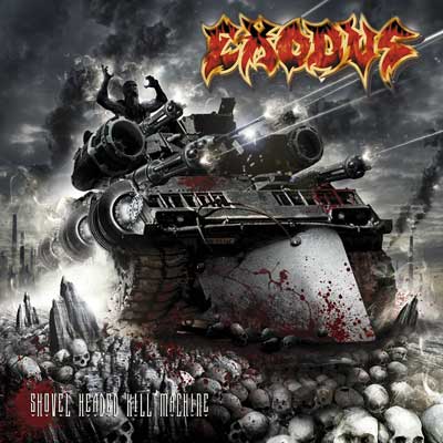 EXODUS - Shovel headed kill machine