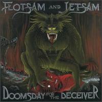 FLOTSAM AND JETSAM - Doomsday for the de