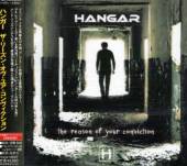 HANGAR - The Reason Of Your Conviction