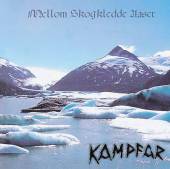 KAMPFAR - Mellon skagklede aaser