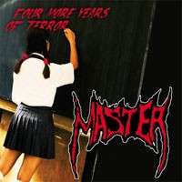 MASTER - Four more years of terror
