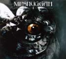 MESHUGGAH - I