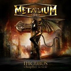METALIUM - Incubus chapter seven - limit