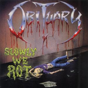 OBITUARY - Slowly we rot