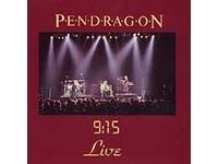 PENDRAGON - 9.15 Live