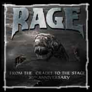 RAGE - From the cradle to the stage