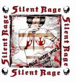 SILENT RAGE - Four Letter World