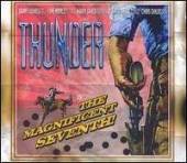 THUNDER - The magnificent seventh